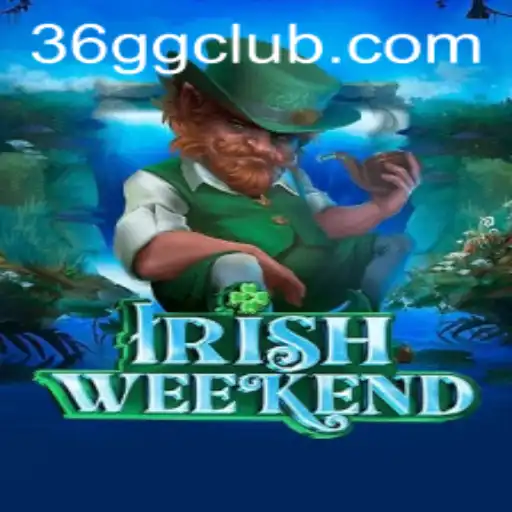 Exploring IrishWeekend: A New Gaming Phenomenon